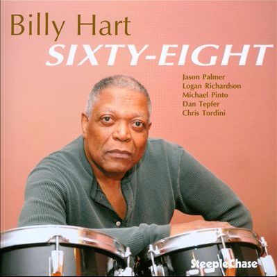 Billy Hart, Sixty-Eight