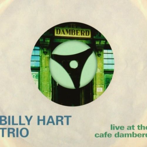 Billy Hart Trio, Live at the Cafe Damberd